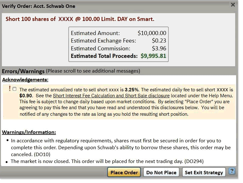 This example of a Schwab short sale order shows the fees, commission, and annualized rate the client will pay when selling shares.